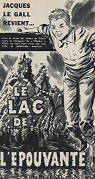 Jacques Le Gall revient, tome 2 : Le lac de l'pouvante par Charlier