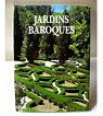 Jardins baroques par den Hartogh