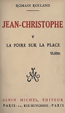 Jean-Christophe, tome 5 : La foire sur la place par Rolland