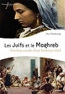 Juifs et le Maghreb par Tartakowski