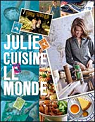 Julie cuisine le monde par Andrieu