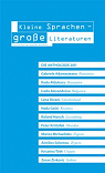 Kleine Sprachen  groe Literaturen. Die Anthologie 2011. Elf Autoren aus neun Lndern in Erstbersetzung. par Franke