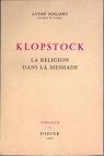 Klopstock : la religion dans la messiade par Bogaert