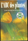 L'ABC des plantes. par Romart (Nice)
