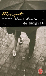 L'ami d'enfance de Maigret par Simenon