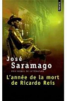 L'Année de la mort de Ricardo Reis par Saramago