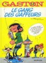 LE GANG DES GAFFEURS. par Franquin