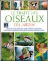 Le traité des oiseaux du jardin par Lesaffre