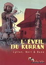 L'Eveil du Kuran par Dune