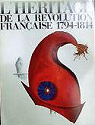 L'Hritage de la Rvolution franaise 1794-1814. par Exposition