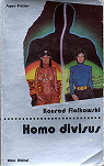L'Homo Divisus par Dyvre