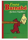 L'Ours Barnab, tome 1 : Gardons l'quilibre ! par Coudray