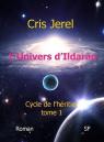 Cycle de l'Heritier, tome 1 : L'Univers d'Ildaran par Jegourel
