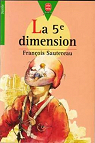 La 5ème dimension par Sautereau