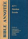 La Bible annote. Ancien Testament, tome 1 : Gense, Exode par Godet