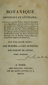 La Botanique historique et littraire... suivie d'une nouvelle intitule Les Fleurs, ou les Artistes, par Madame de Genlis par Genlis