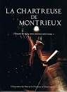 La Chartreuse de Montrieux par Callamand