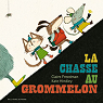 La Chasse au Grommelon par Freedman