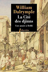 La Cité des Djinns par Dalrymple