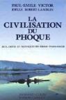 La civilisation du phoque : Jeux, gestes et techniques des eskimos d'Ammassalik par Victor