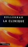 The clinic par Kellerman