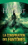 La Conspiration des fantômes par Herbert
