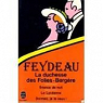 La Duchesse des Folies-Bergre - Sance de nuit - La Lycenne - Dormez, je le veux ! par Feydeau