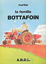 La Famille Bottafoin par Martial (II)