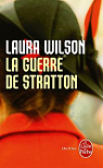 La guerre de Stratton par Wilson