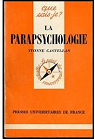 La Parapsychologie par Castellan