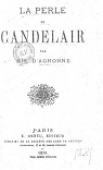 La Perle de Candelair, par Mie d'Aghonne par Mie d'Aghonne