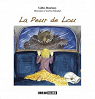 La Peur de Lou, Album Illustre par Bontoux