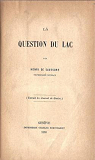 La Question du lac, par Henri de Saussure par Saussure