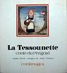 La Tessounette : conte du Périgord par Privat d'Anglemont