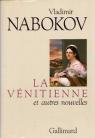 La Vénitienne et autres nouvelles par Nabokov