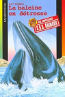 S.O.S. animaux, tome 309 : La baleine en dtresse par Daniels