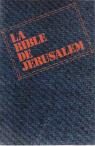 La bible de Jrusalem par Bible