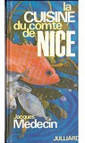 La bonne cuisine du comt de Nice par Mdecin