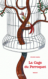 La cage du perroquet par Alzial