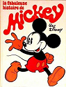 La fabuleuse histoire de Mickey par Disney