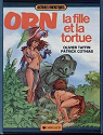 Orn, tome 2 : La fille et la tortue par Cothias