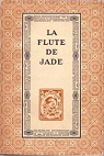 La flûte de jade par Toussaint
