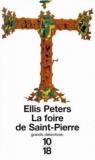 Frère Cadfael, tome 4 : La foire de Saint-Pierre par Peters