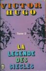 La Lgende des sicles (t. II - Livre de Poche) par Hugo
