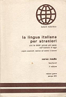 La lingua italiana per stranieri con le 3000 parole pi usate nell'Italia di oggi par Katerinov