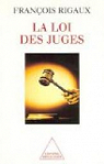 La loi des juges par Rigaux