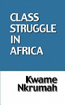 La lutte des classes en afrique par Nkrumah