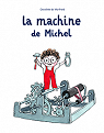 La machine de Michel par Monfreid