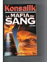 La mafia du sang par Konsalik