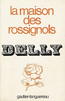 La maison des rossignols par Delly